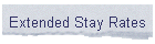 Extended Stay Rates